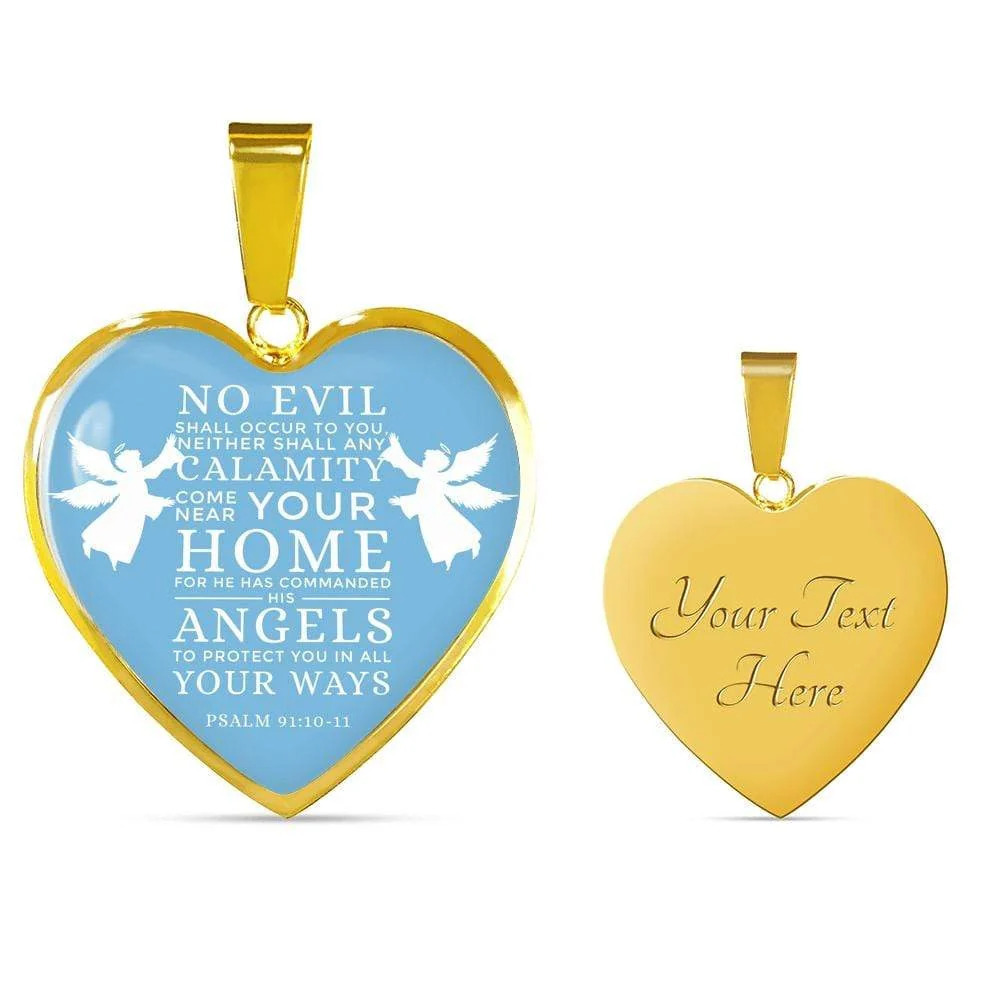 No Evil Psalm 91:10-11 Bible Quote Heart Pendant NecklacePersonalized Engraved